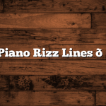 30+ Piano Rizz Lines 🎹🎶