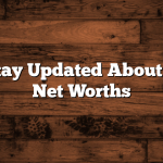 How to Stay Updated About Celebrity Net Worths