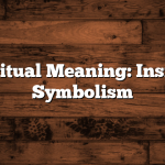 2021 Spiritual Meaning: Insights and Symbolism