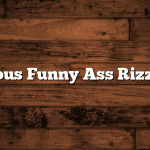 Hilarious Funny Ass Rizz Lines