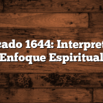 Significado 1644: Interpretación y Enfoque Espiritual