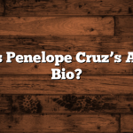 What Is Penelope Cruz’s Age and Bio?