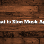 What is Elon Musk Age?