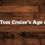 What is Tom Cruise’s Age and Bio?