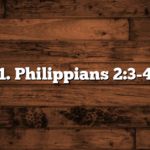 1. Philippians 2:3-4