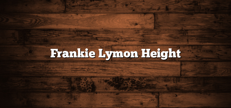 Frankie Lymon Height