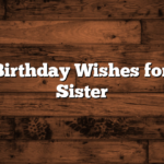 Happy Birthday Wishes for Cousin Sister