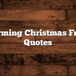 Heartwarming Christmas Friendship Quotes