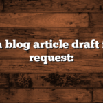 Here’s a blog article draft for your request: