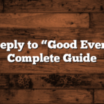 How to Reply to “Good Evening” – A Complete Guide