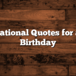 Inspirational Quotes for a 35th Birthday