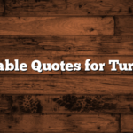 Memorable Quotes for Turning 25