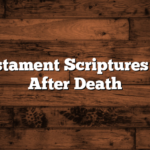 Old Testament Scriptures on Life After Death