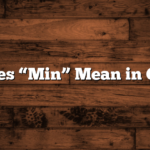 What Does “Min” Mean in Cooking?