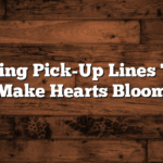 150+ Spring Pick-Up Lines That Will Make Hearts Bloom