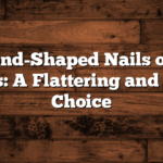 Almond-Shaped Nails on Fat Fingers: A Flattering and Stylish Choice