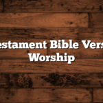 Old Testament Bible Verses for Worship