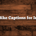 100 Top Bike Captions for Instagram